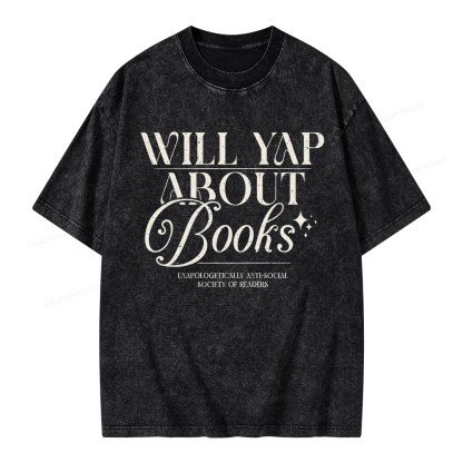 Pagewings Will Yap About Books Unisex Washed T-shirt