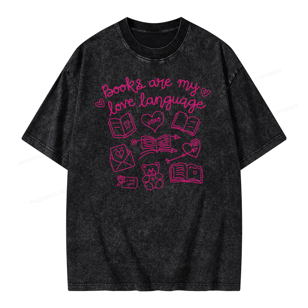 Pagewings Books Are My Love Language Unisex Washed T-shirt