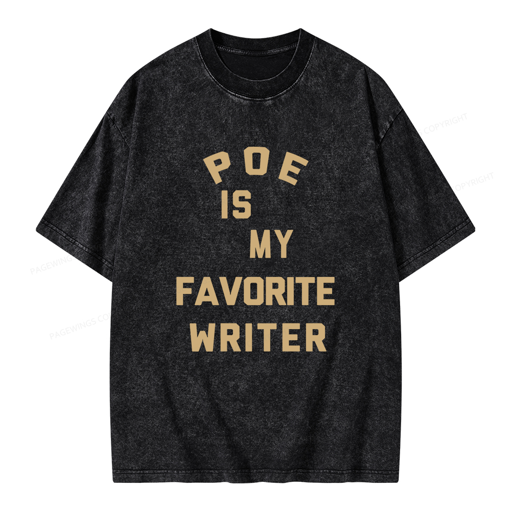 Pagewings Poe Is My Favorite Writer Unisex Washed T-shirt