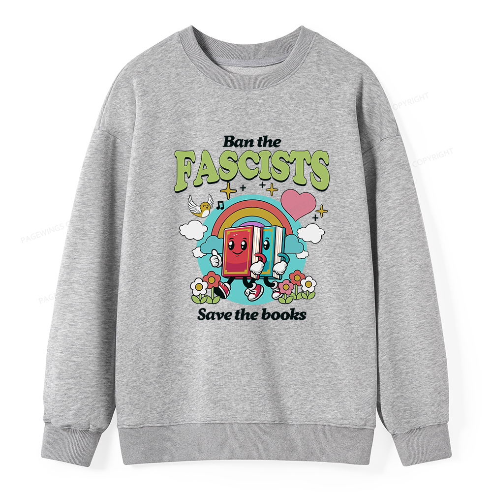 Pagewings Ban the Fascists Save the Books Unisex Classic Sweatshirt