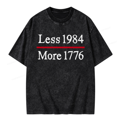 Pagewings Less 1984 More 1776 Unisex Washed T-shirt