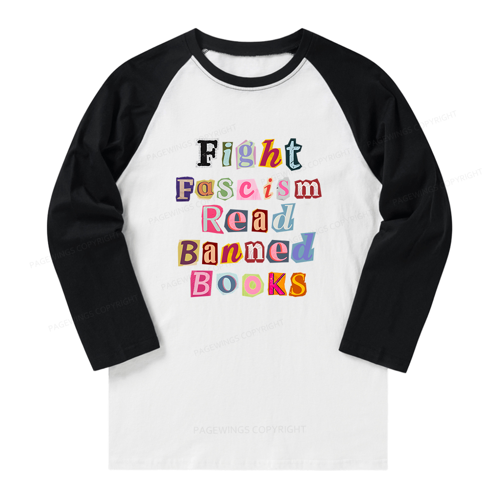 Pagewings Fight Fascism Read Books Long Sleeve Raglan T-shirt