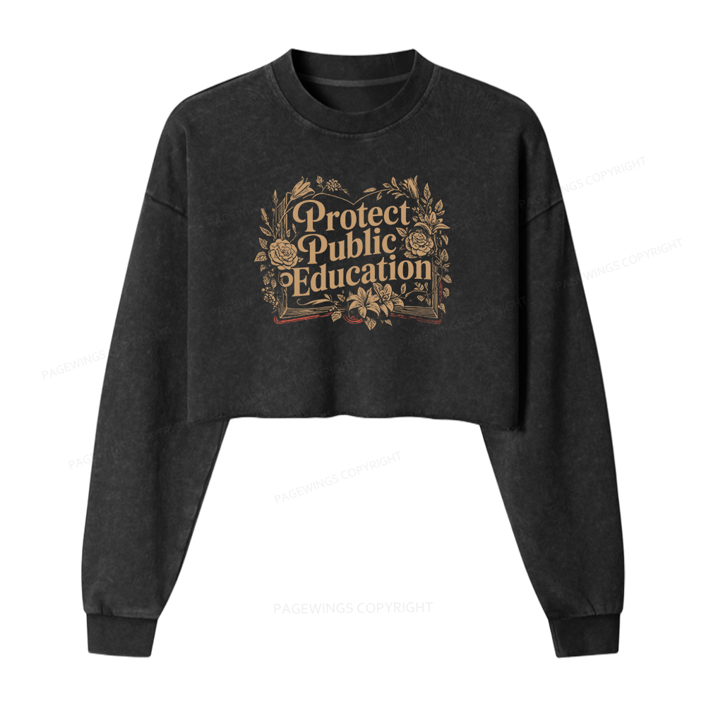 Pagewings Protect Public Education Women Washed Crop Sweatshirt