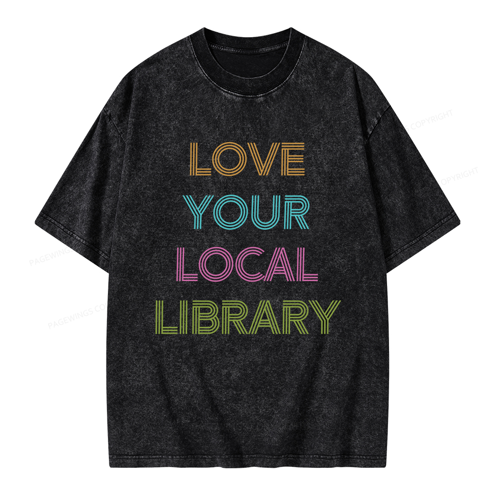 Pagewings Love Your Local Library Unisex Washed T-shirt