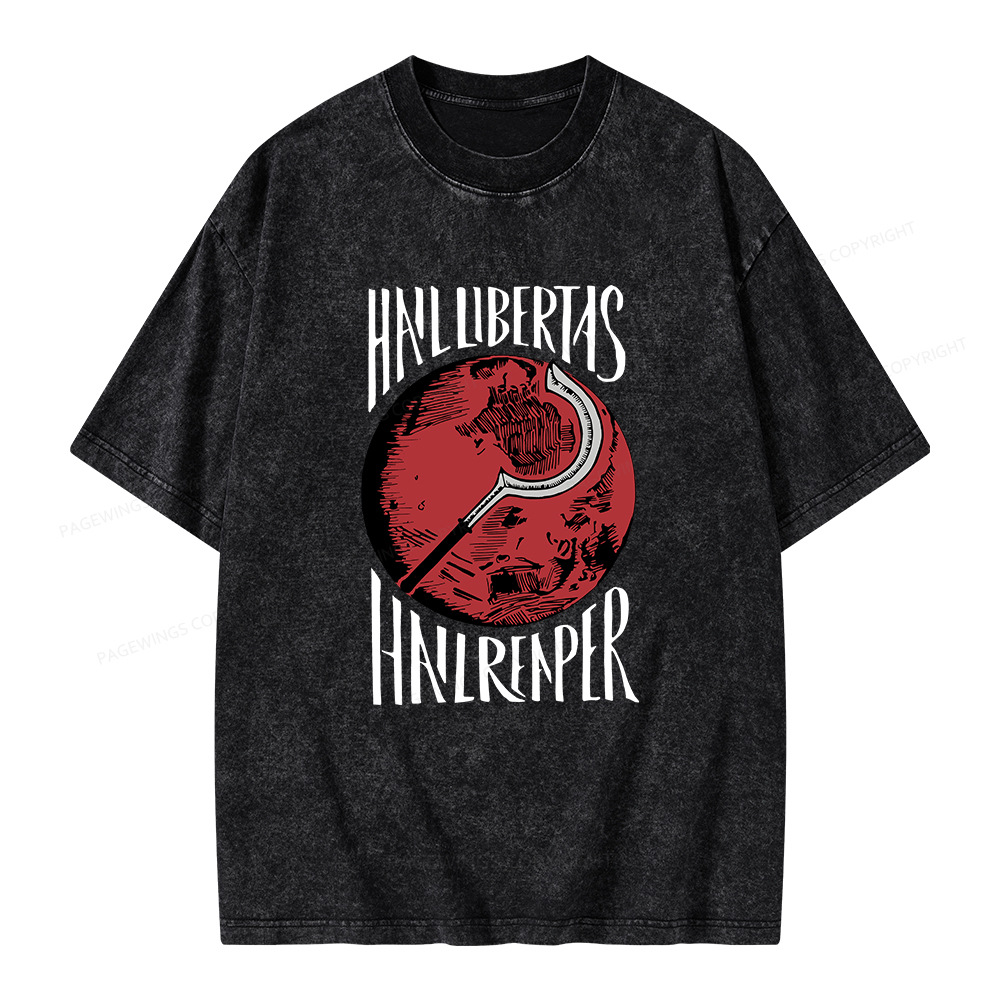 Pagewings Hail Libertas Hail Reaper Unisex Washed T-shirt