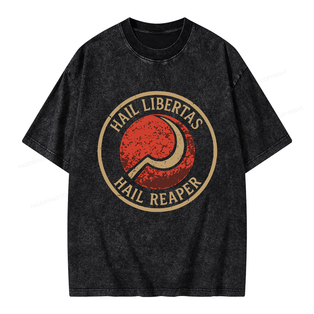 Pagewings Hail Libertas Hail Reaper Unisex Washed T-shirt