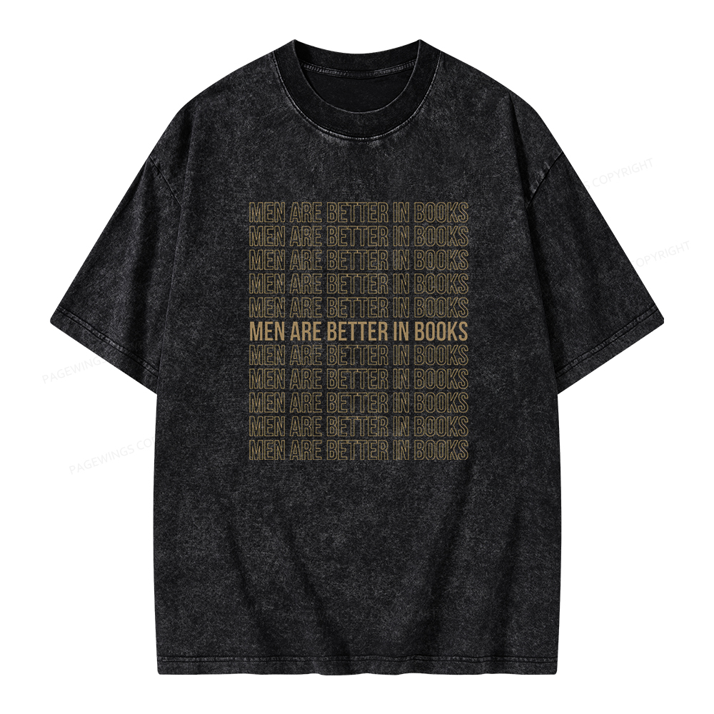 Pagewings Men Are Better In Books Unisex Washed T-shirt