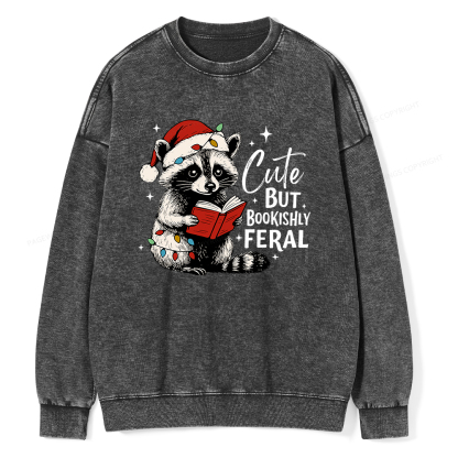 Pagewings Cute But Feral Unisex Washed Sweatshirt