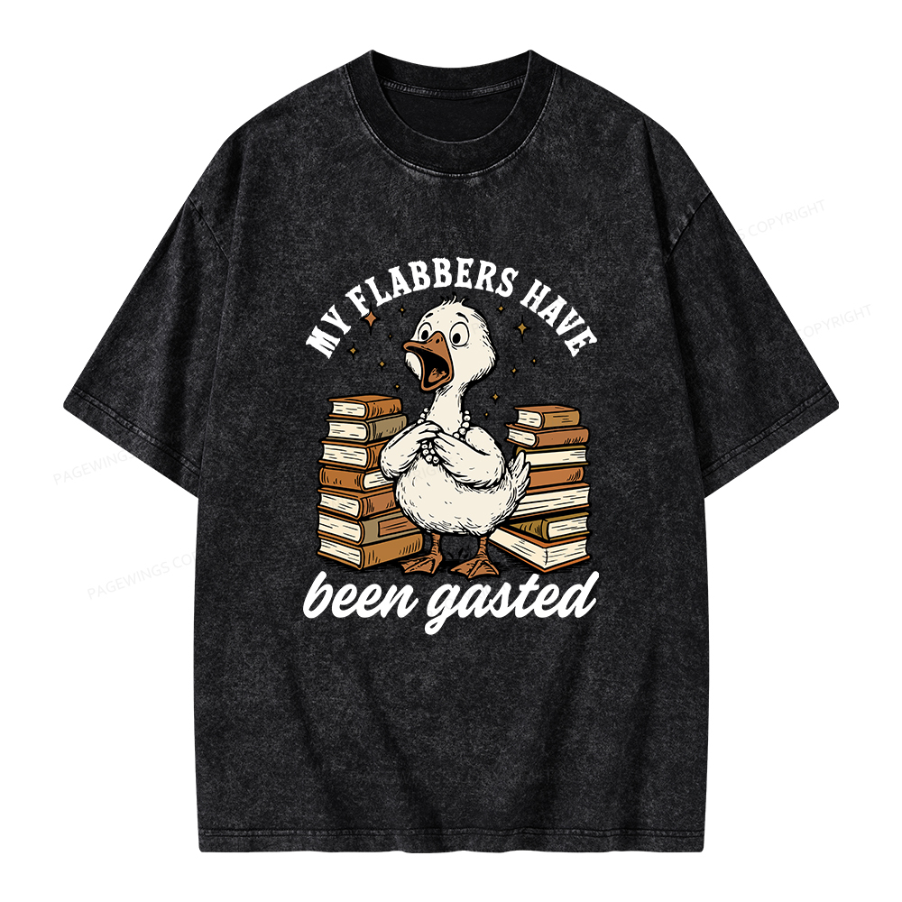 Pagewings My Flabbers Have Been Gasted Unisex Washed T-shirt