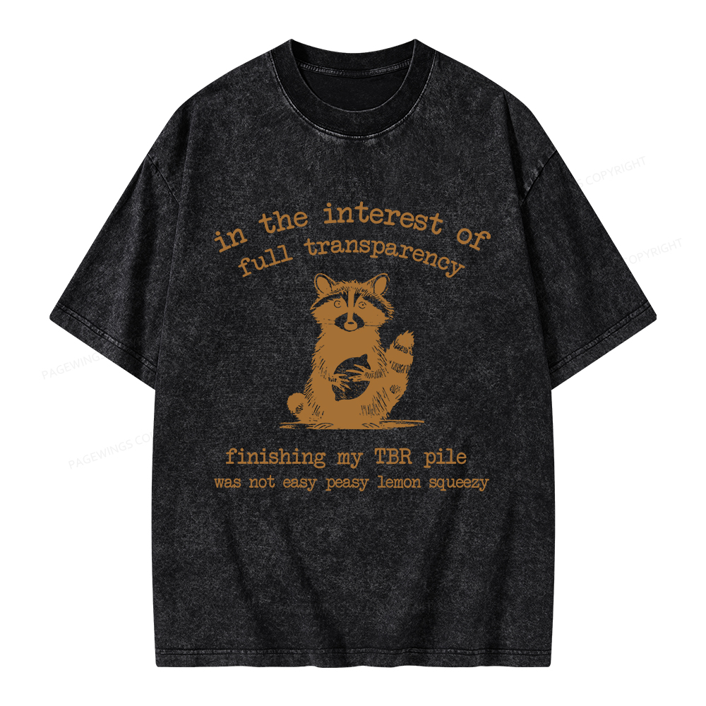 Pagewings Finishing My TBR Pile Was Not Easy Unisex Washed T-shirt