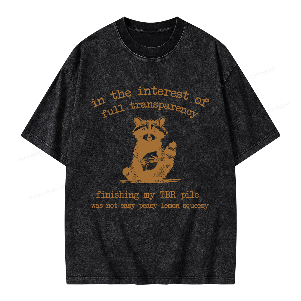 Pagewings Finishing My TBR Pile Was Not Easy Unisex Washed T-shirt