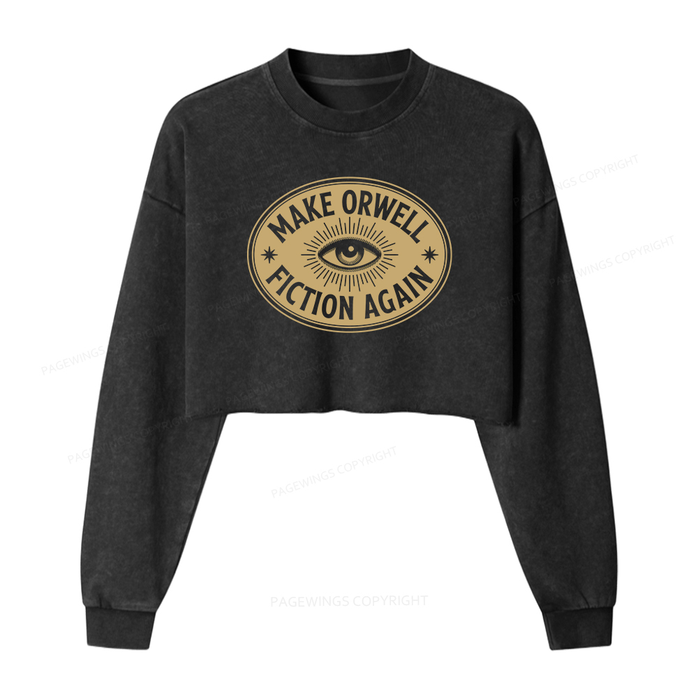Pagewings Make Orwell Fiction Again Washed Crop Sweatshirt