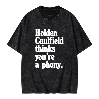 Pagewings Holden Caulfield thinks you're a phony Unisex Washed T-shirt