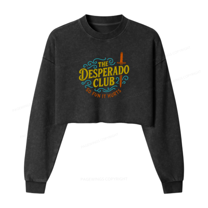 Pagewings The Desperado Club Women Washed Crop Sweatshirt