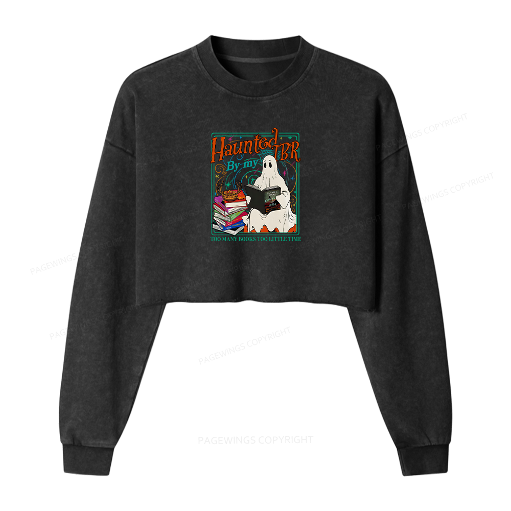 Pagewings Haunted By My TBR Women Washed Crop Sweatshirt