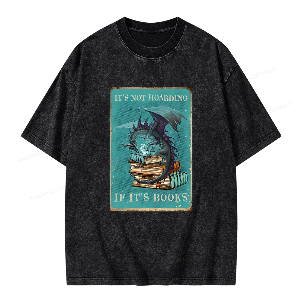 Pagewings It's Not Hoarding If It's Books Unisex Washed T-shirt