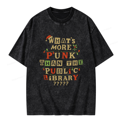 Pagewings What’s More Punk Than The Public Library Unisex Washed T-shirt