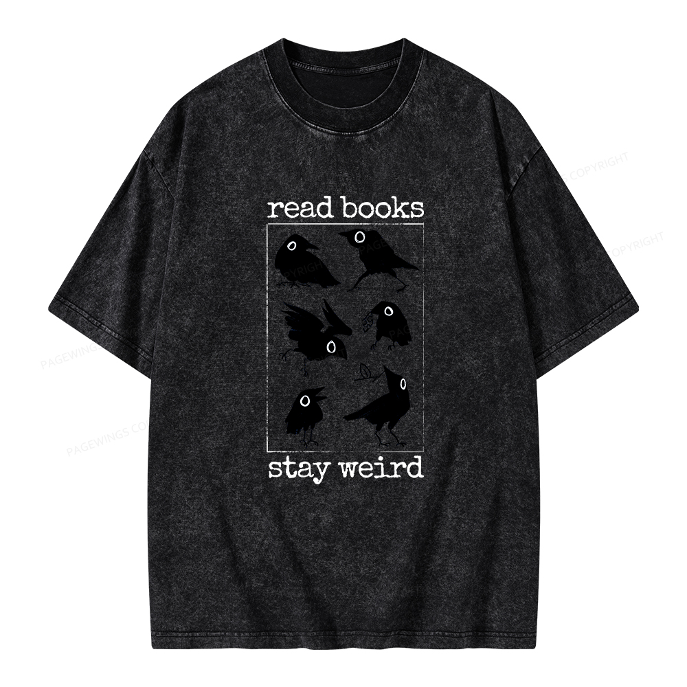 Pagewings Read Books Stay Weird Unisex Washed T-shirt