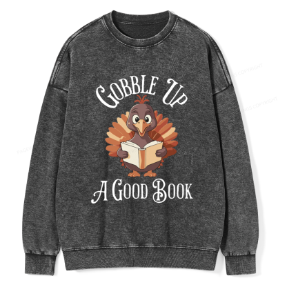 Pagewings Thanksgiving A Good Book Unisex Washed Sweatshirt