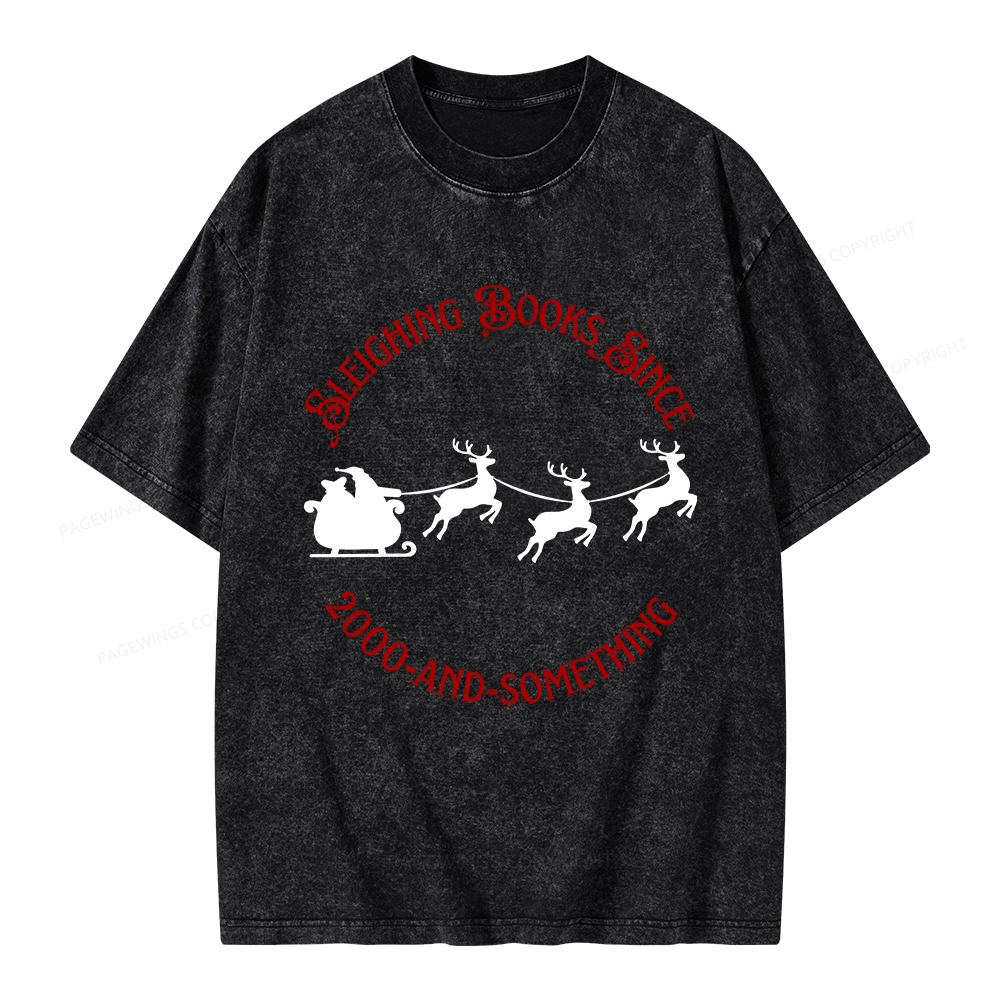 Pagewings Sleighing Books Since 2000-And-Something Unisex Washed T-shirt