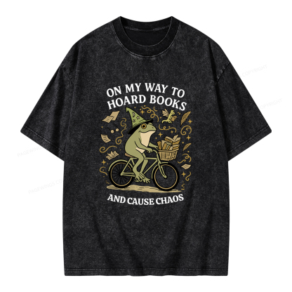 Pagewings On My Way To Hoard Books And Cause Chaos Unisex Washed T-shirt