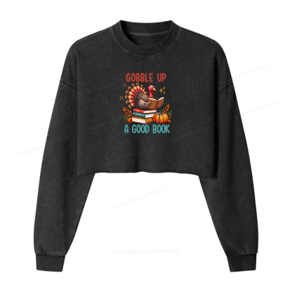 Pagewings Thanksgiving Turkey Reading Women Washed Crop Sweatshirt