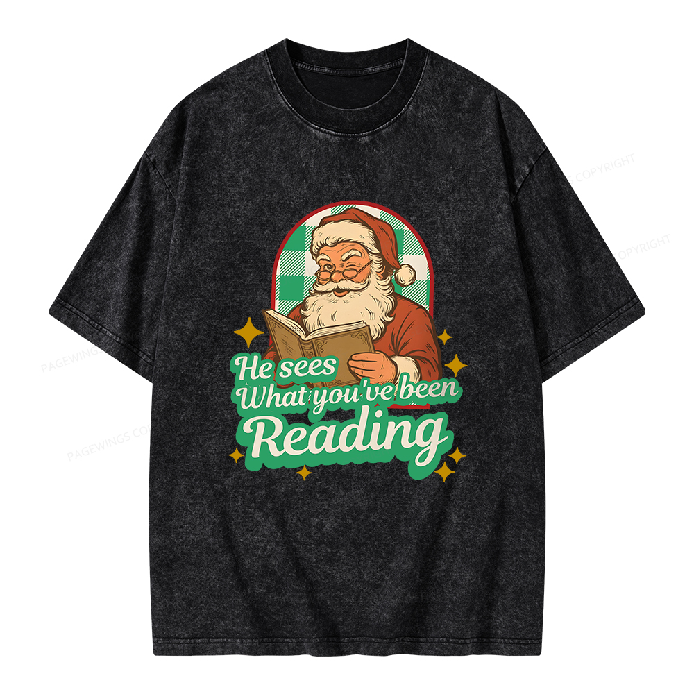 Pagewings He Sees What You've Been Reading Unisex Washed T-shirt