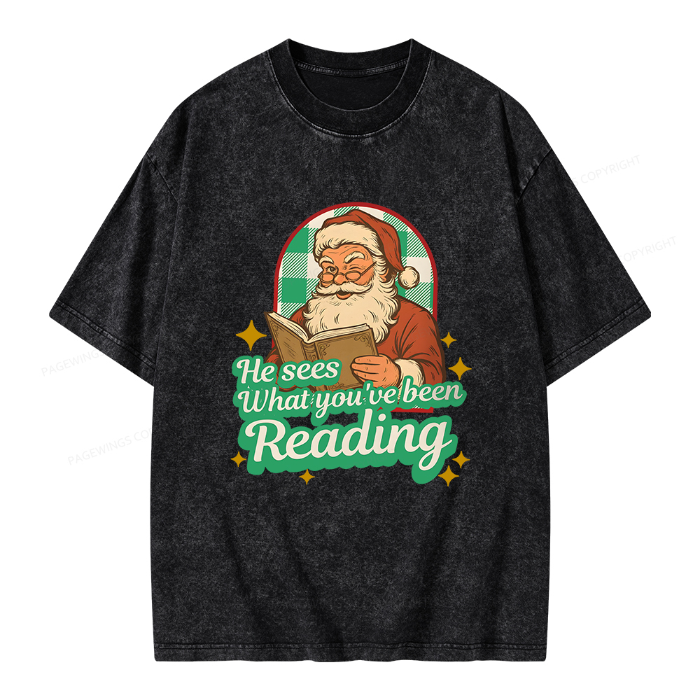 Pagewings He Sees What You've Been Reading Unisex Washed T-shirt