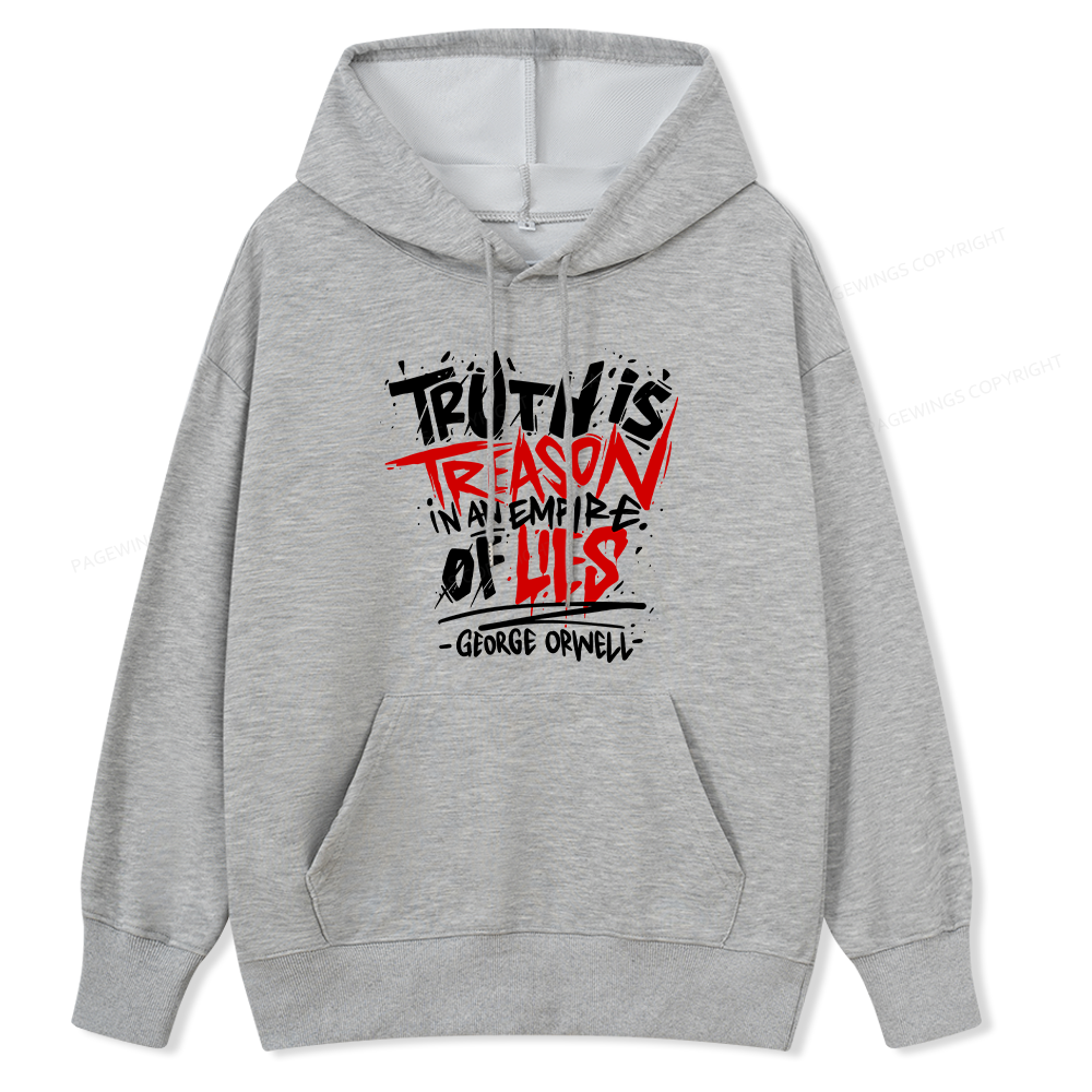 Pagewings Truth Is Treason In An Empire Of Lies Unisex Classic Hoodie