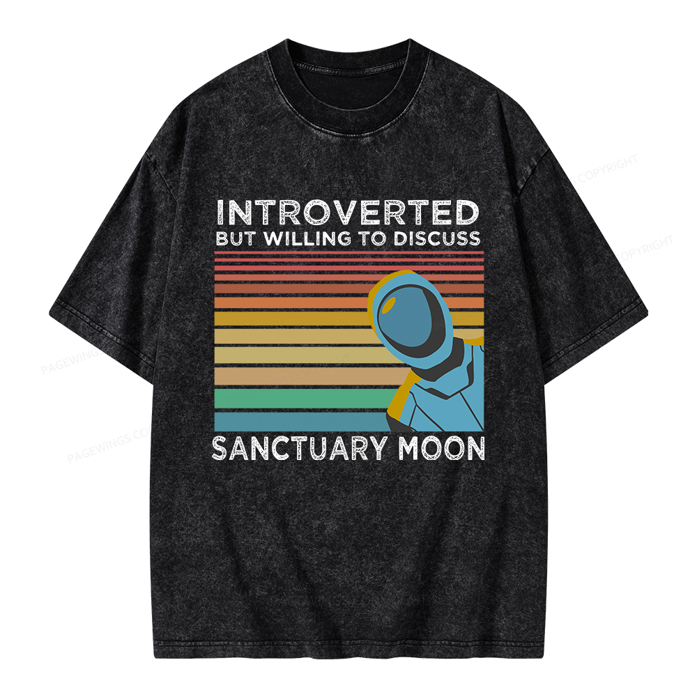 Pagewings Introverted But Willing to Discuss Sanctuary Moon Unisex Washed T-shirt