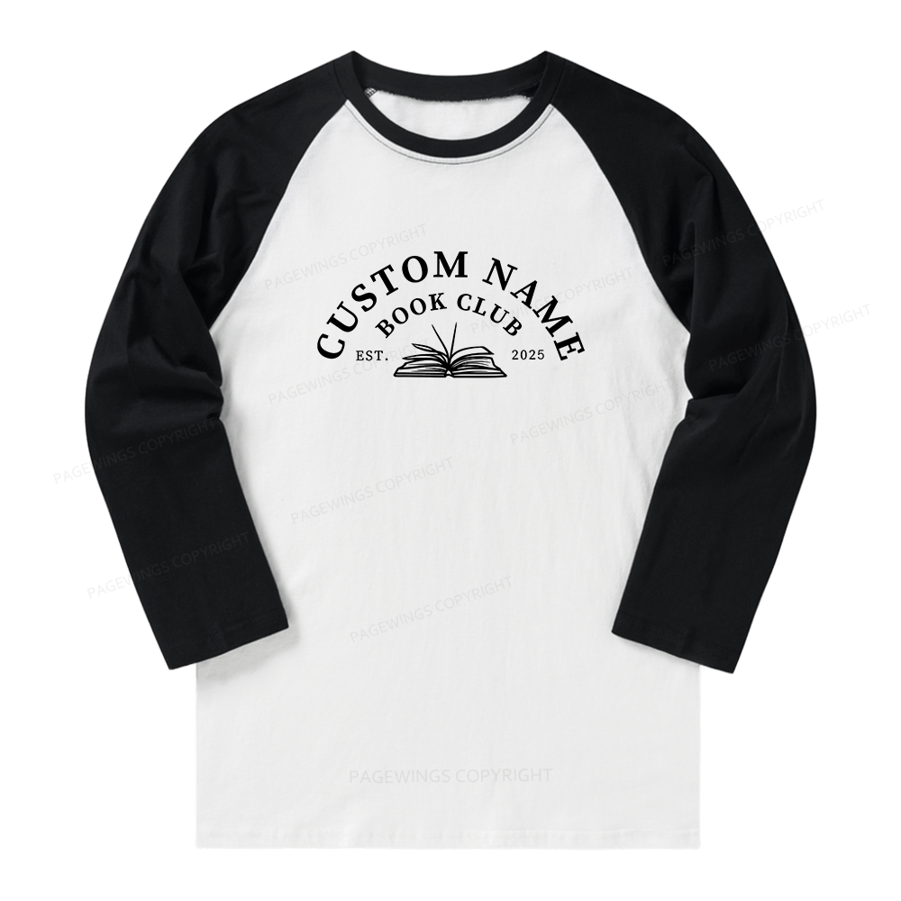 Pagewings Personalized Custom Book Club Long Sleeve Raglan T-shirt