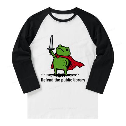 Pagewings Defend The Public Library Long Sleeve Raglan T-shirt