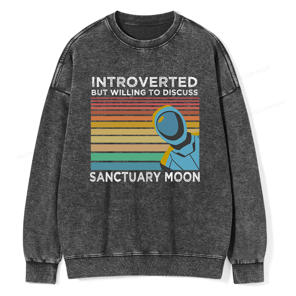 Pagewings Introverted But Willing to Discuss Sanctuary Moon Unisex Washed Sweatshirt
