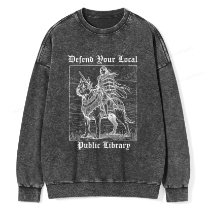 Pagewings Defend Your Local Public Library Unisex Washed Sweatshirt