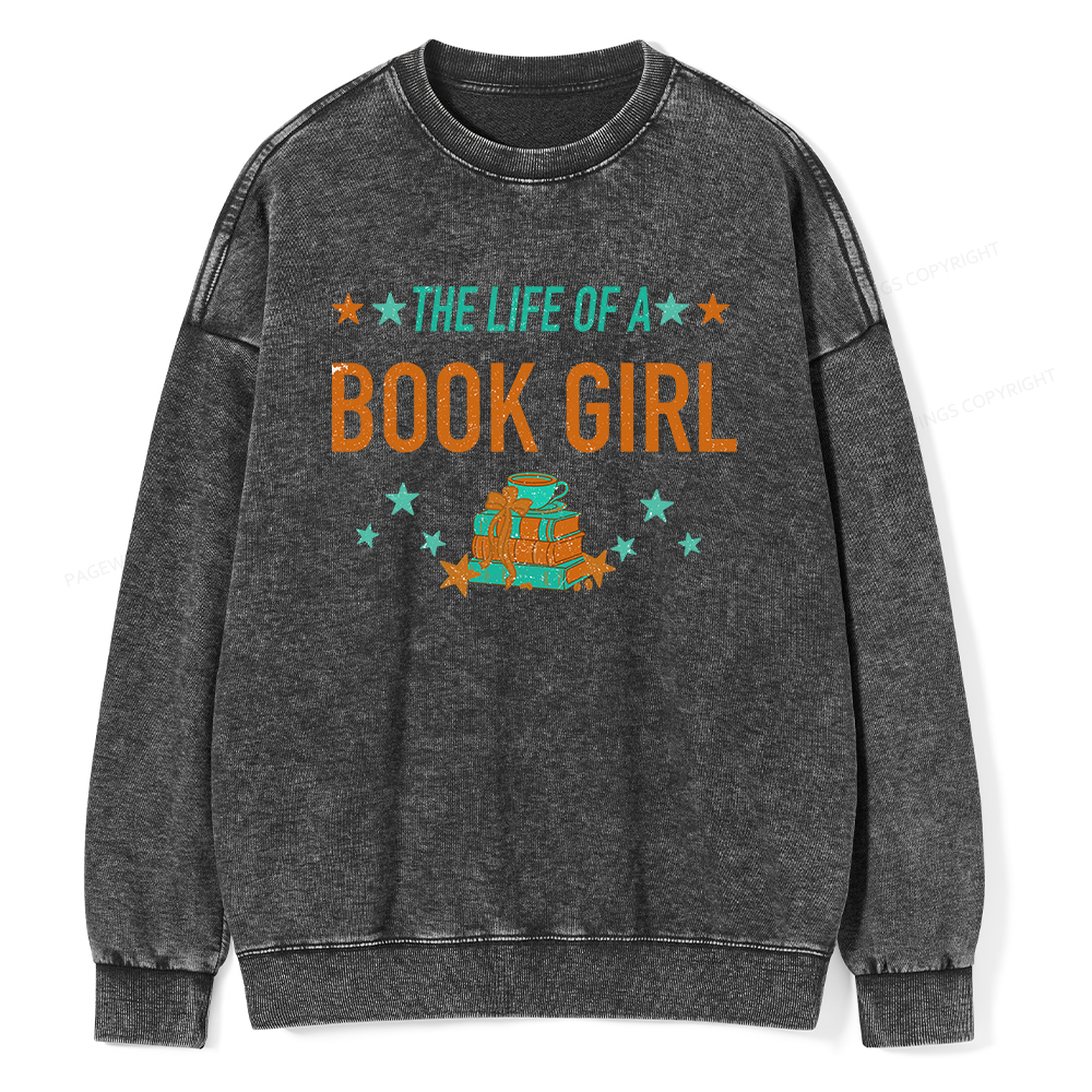 Pagewings The Life Of A Book Girl Unisex Washed Sweatshirt