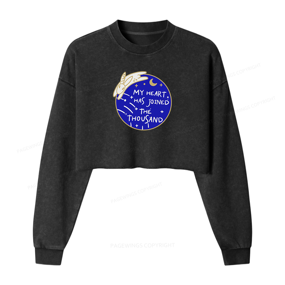 Pagewings My Heart Has Joined The Thousand Women Washed Crop Sweatshirt