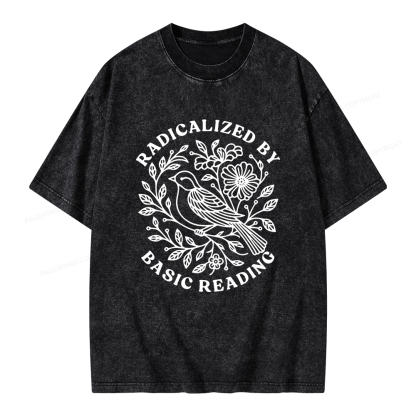 Pagewings Radicalized By Basic Reading Unisex Washed T-shirt