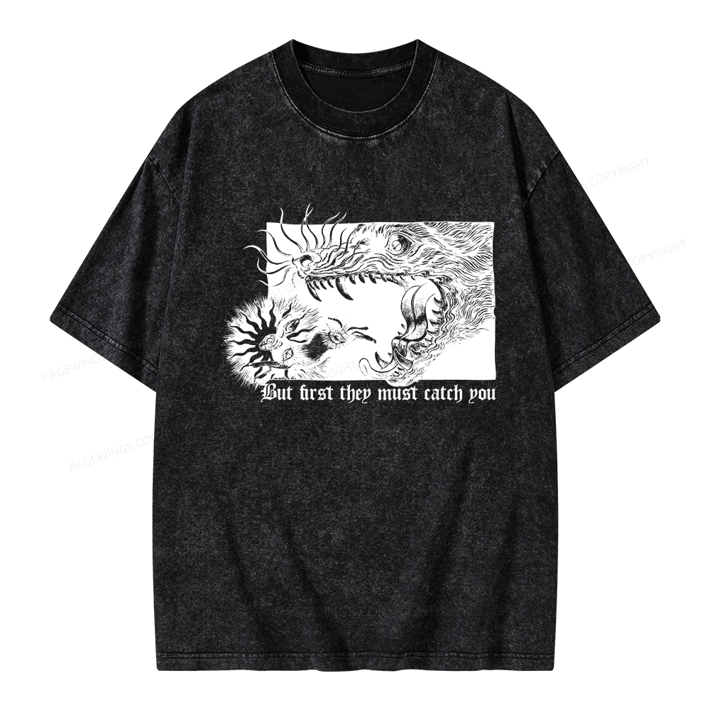 Pagewings But First They Must Catch You Unisex Washed T-shirt