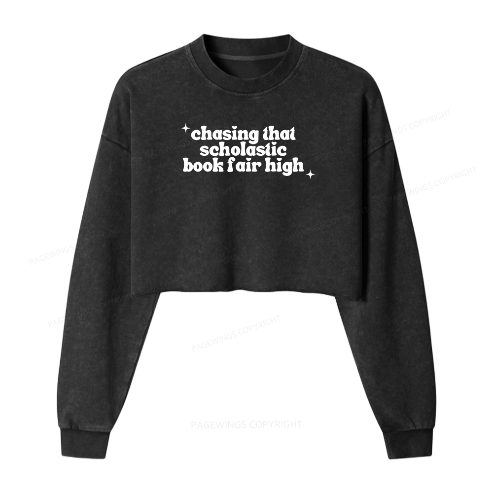Pagewings Chasing That Scholastic Book Fair High Women Washed Crop Sweatshirt