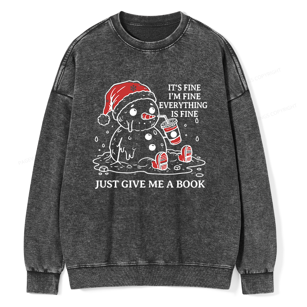 Pagewings Just Give Me A Book Unisex Washed Sweatshirt