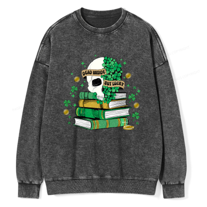 Pagewings Dead Inside But Lucky Unisex Washed Sweatshirt