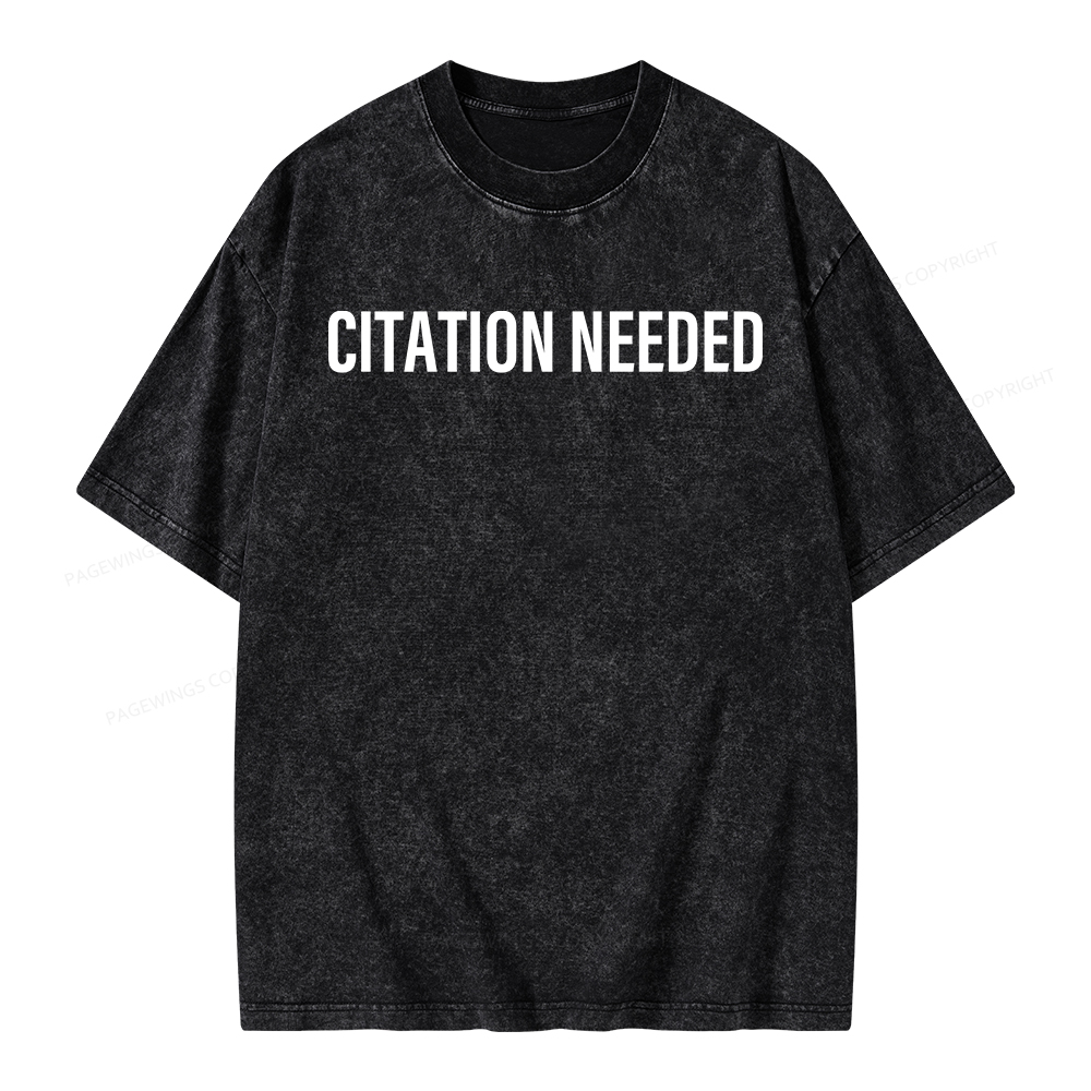 Pagewings Citation Needed Unisex Washed T-shirt