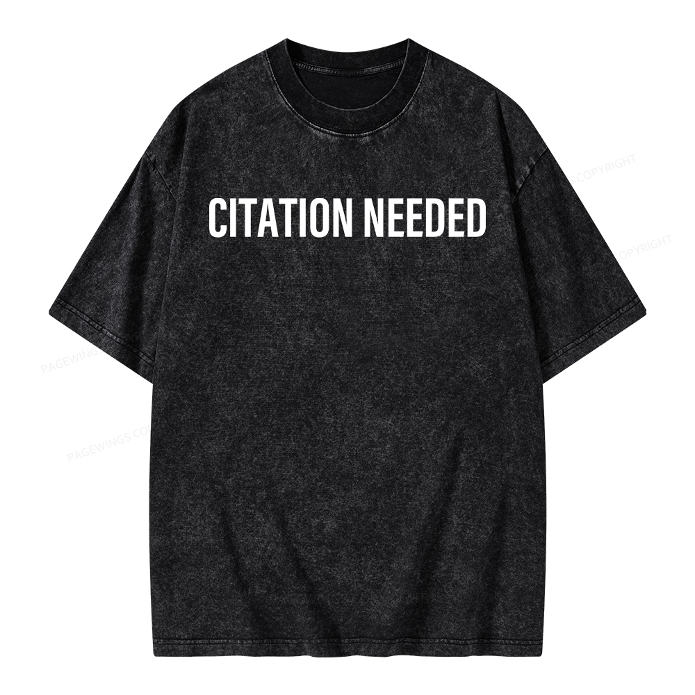 Pagewings Citation Needed Unisex Washed T-shirt