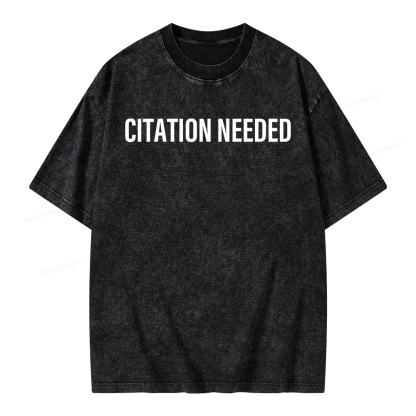 Pagewings Citation Needed Unisex Washed T-shirt