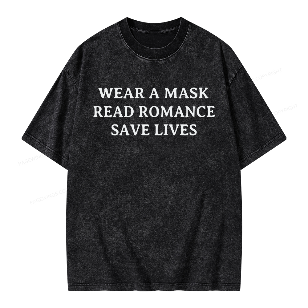 Pagewings Wear A Mask Read Romance Save Lives Unisex Washed T-shirt