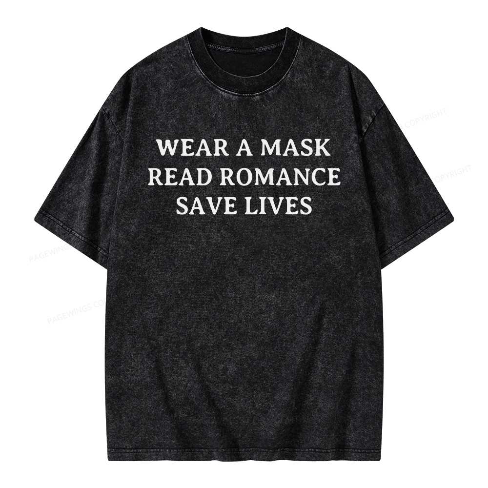 Pagewings Wear A Mask Read Romance Save Lives Unisex Washed T-shirt