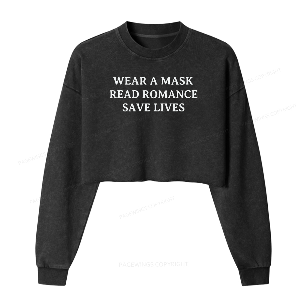 Pagewings Wear A Mask Read Romance Save Lives Women Washed Crop Sweatshirt