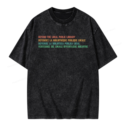 Pagewings Defend the Local Public Library Unisex Washed T-shirt