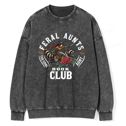 Pagewings  Feral Aunt Social Book Club Unisex Washed Sweatshirt
