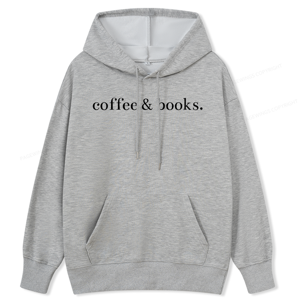 Pagewings Coffee & Books Are All my favorites Unisex Classic Hoodie